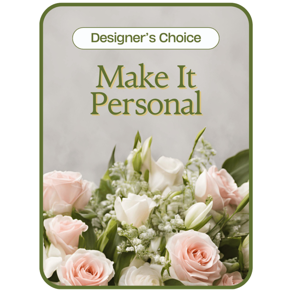 Designer’s Choice – Make it Personal