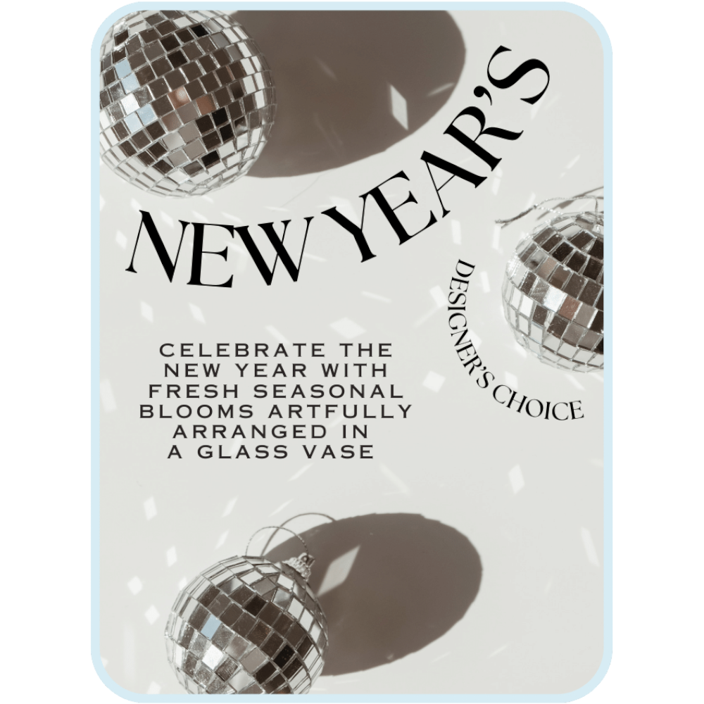 Designer’s Choice New Year’s Arrangement